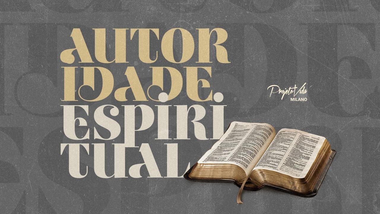 Autoridade Espiritual, arte da série de quartas do Projeto Vida Milano, com uma Bíblia aberta sobre fundo cinza, encontro de quarta-feira, 7 de outubro