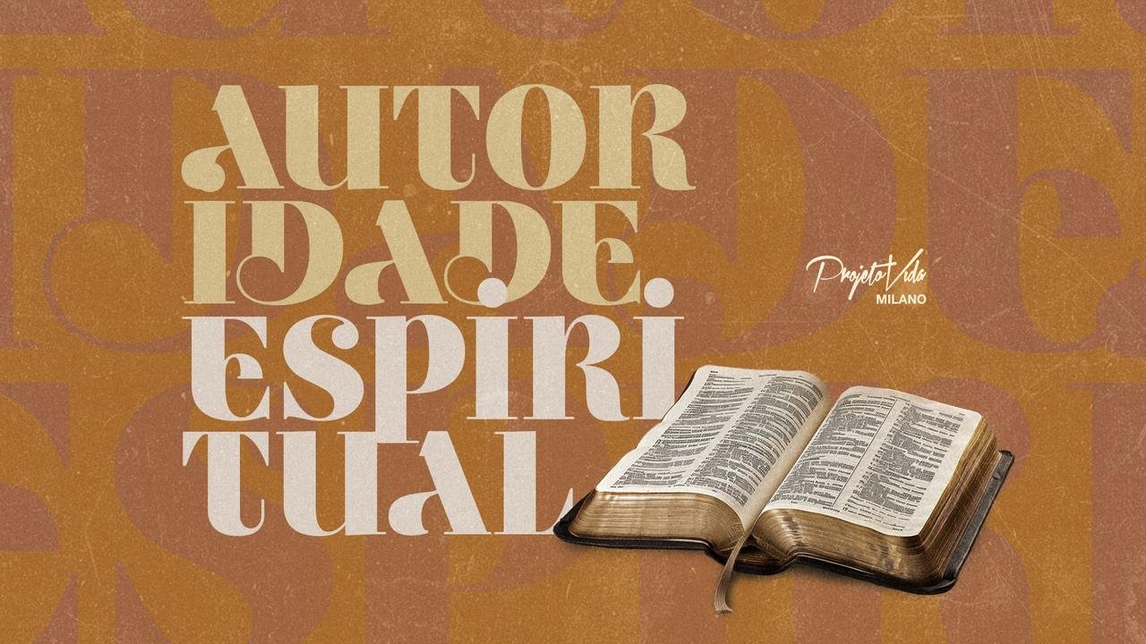Autoridade Espiritual, arte da série de quartas do Projeto Vida Milano, com uma Bíblia aberta sobre fundo laranja queimado, encontro de quarta-feira, 16 de setembro